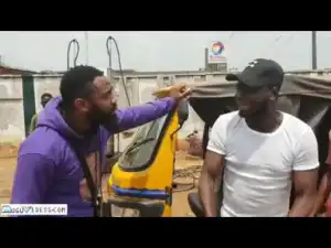 Video: Woli Arole – Lagos Beggars Have Stepped up Their Game